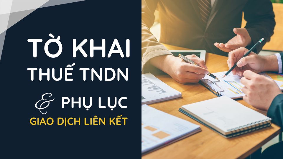 thuế TNDN và giao dịch liên kết